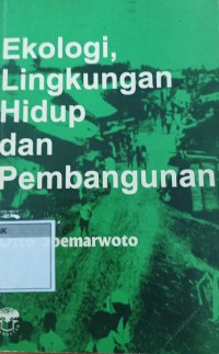 Image of Ekologi Lingkungan Hidup dan Pembangunan