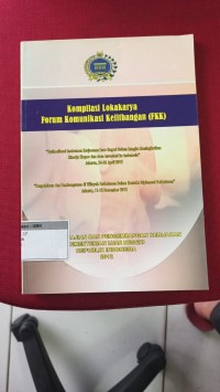 Image of Kompilasi Lokakarya Forum Komunikasi Kelitbangan (FKK)