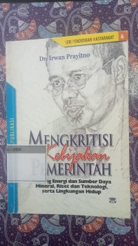 Image of Mengkritisi Kebajiakan Pemerintah
