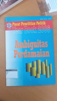 Image of Pusat Penelitia Politik .Ambiguitas Perdamaian