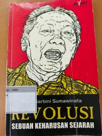 Image of Revolusi Sebuah Keharusan Sejarah