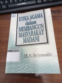 Image of Etika Agama dalam Membangun Masyarakat Madani