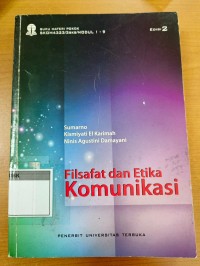 Image of Filsafat dan Etika Komunikasi