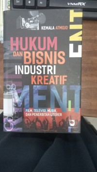 Image of Hukum Dan Bisnis Industri Kreatif
