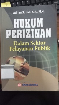 Image of Hukum Perizinan Dalam Sektor Pelayanan Publik