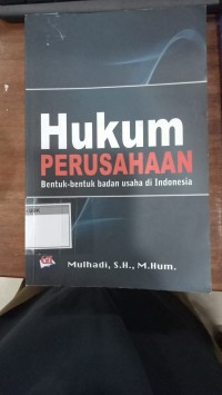 Image of Hukum Perusahaan Bentuk-Bentuk Badan Usaha di Indonesia