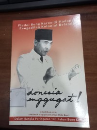 Image of Indonesia Menggugat Pledoi Bung Karno Di Hadapan Pengadilan Kolonial Belanda
