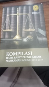 Image of Kompilasi Hasil Rapat Pleno Kamar Mahkamah Agung 2012-2019