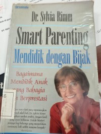 Image of Smart Parenting Mendidik Dengan Bijkak